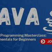 Java 21 Programming Masterclass Fundamentals For Beginners Introduction Online Course