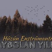 Kaybolan Yıllar Hüzün Enstrümantal İsa Barak