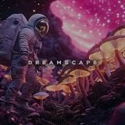 023 Dreamscape Liquid Drum Bass Mix