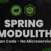 Spring Modulith Explained Smarter Than Microservices Real Time App Walkthrough