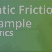 Static Friction Example Statics