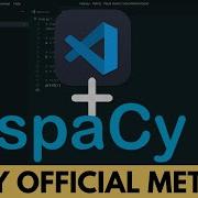 How To Install SpaCy In Visual Studio Code Spacy In VS Code 2023