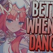 Nightcore Better When I M Dancin Meghan Trainor Sped Up Lyrics