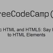 Basic HTML And HTML5 Say Hello To HTML Elements FreeCodeCamp