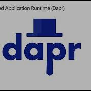 Distributed Application Runtime Dapr