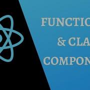 Объяснение функциональных и классовых компонентов REACT Что такое компонент Эпизод 4
