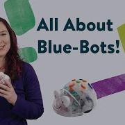 All About Blue Bots The Bluetooth Programmable Pre School Robot