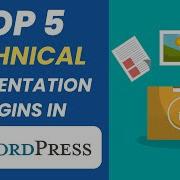 Top 5 Technical Documentation Plugins For WordPress Website