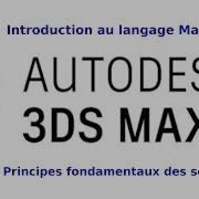 3dsmax Et La Programmation Avec Maxscript Introduction