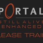 Portal Still Alive Enhanced Release Trailer