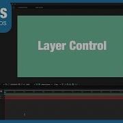 After Effects Layer Control