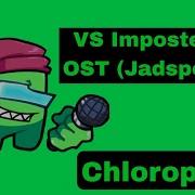 Vs Imposter V5 OST Chlorophyll