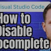 How To Disable Autocomplete In Visual Studio Code