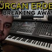 Gürcan Erdem Breaking Away