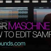 Maschine Studio Tutorials How To Edit Samples On Maschine Hardware