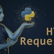 HTTP Requests In Python