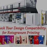 Essential Design Considerations For Optimizing Packaging In Rotogravure Printing Part 1