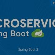 Spring Boot микросервисы Изучение микросервисной архитектуры на примере практического проекта