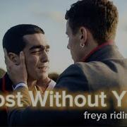 Lost Without You Freya Ridings Omar Ander ELITE
