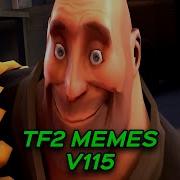 TF2 МЕМЫ V115