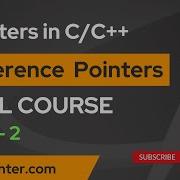 Dereferencing Pointers In C C Full Course Pointers In C C For Beginners Part 2
