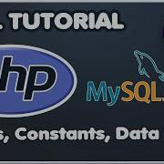 PHP 7 MySQL FULL Learn Tutorial 2019 3 Arrays Data Types Constants