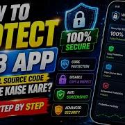How To Protect Web App HTML Source Code Safe Kaise Kare Full Security Tutorial 2026 L Hopweb
