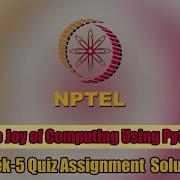 The Joy Of Computing Using Python Week 5 Quiz Assignment Solution