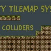 Unity3D 2017 2 TileMap System Introduction Platformer With Colliders