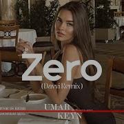 DNDM Umar Keyn Zero Davvi Remix