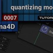 0007 Quantize Mode In Cinema 4d
