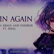 Nightcore Begin Again Lyrics
