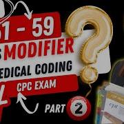 Master Medical Coding Modifiers With Examples