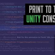How To Print To The Unity Console Unity Console Not Displaying Text