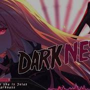 Nightcore Darkness Lyrics
