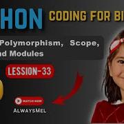 Python Coding For Beginners 33 Python Polymorphism Scope Dates Modules