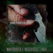 War Prayer 02 Void Lyrics