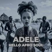 ADELE HELLO Afro Soul Obscur TikTok Version