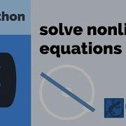 Solve Nonlinear Equations With Python GEKKO