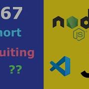 JavaScript For Beginners 67 Short Circuit Evaluation With OR Nullish Coalescing Operator