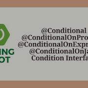 Spring Boot Conditional Annotation With Examples