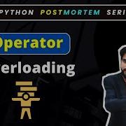 Mastering Operator Overloading In Python Understanding Polymorphism And Operator Overloading 215