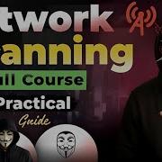 Network Scanning Full Course In 4 Hours