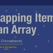 Swapping Items In An Array