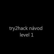 Try2hack Návod Level1