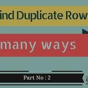 How To Data Science MS SQL Server Finding Duplicate Records In A Table Different Ways
