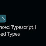 Advanced Typescript Mapped Types Basics