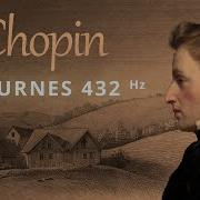 The Complete Chopin Nocturnes 432 Hz