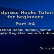 Wordpress Hooks Tutorial For Beginners From Scratch 4 Action Hook Admin Menu Register Menu