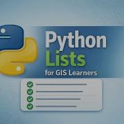 Lesson 3 Python Lists Python Crash Course For Geospatial Science